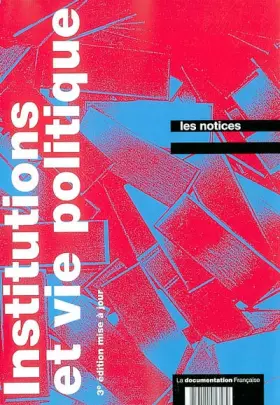 Couverture du produit · Institutions et vie politique