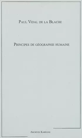 Couverture du produit · Principes de géographie humaine