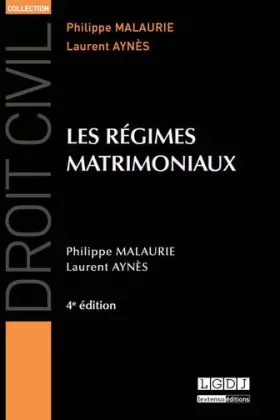 Couverture du produit · Droit civil: Les régimes matrimoniaux, 4ème édition