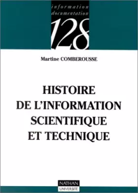 Couverture du produit · Histoire de l'information scientifique et technique