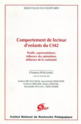 Couverture du produit · Comportement de lecteur d'enfants du CM2: Profils, représentations, influence des animations, influence de la contrainte