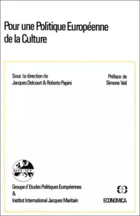 Couverture du produit · Pour une politique européenne de la Culture