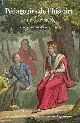 Couverture du produit · Histoire de l'education, n  114/2008. pedagogies de l'histoire xviiie -xxie siecles