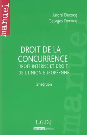Couverture du produit · Droit de la concurrence : Droit interne et droit de l'Union européenne