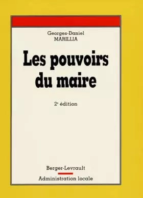 Couverture du produit · Les pouvoirs du maire, 2e édition