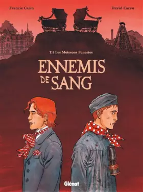 Couverture du produit · Ennemis de sang - Tome 01: Les Moissons funestes