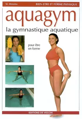 Couverture du produit · Aquagym : La gymnastique aquatique