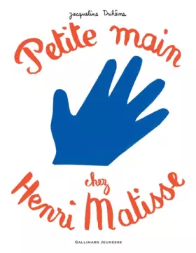 Couverture du produit · Petite main chez Henri Matisse