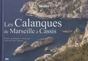 Couverture du produit · Les Calanques de Marseilles à Cassis