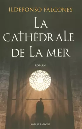 Couverture du produit · La Cathédrale de la Mer