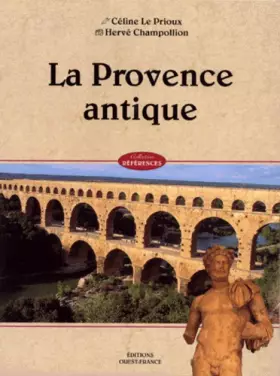 Couverture du produit · La Provence antique