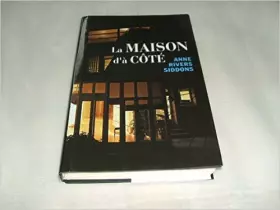Couverture du produit · La maison d'à côté de Anne Rivers Siddons ( 1 janvier 1992 )