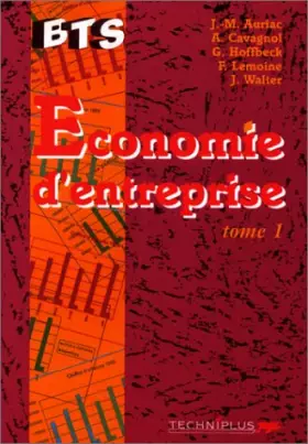 Couverture du produit · Economie D'Entreprise Bts. Tome 1, Connaissance De L'Entreprise