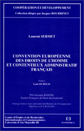 Couverture du produit · Convention européenne des droits de l'homme et contentieux administratif françai