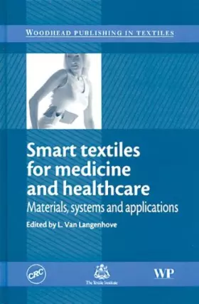 Couverture du produit · Smart Textiles for Medicine And Healthcare: Materials, Systems and Applications