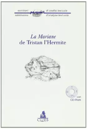 Couverture du produit · La Mariane de Tristan L'Hermite. Con CD-ROM