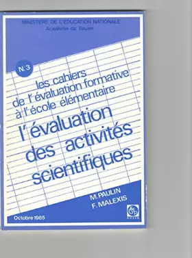 Couverture du produit · Les cahiers de l'évaluation formative n°3 l'évaluation des activités scientifiques