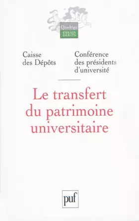 Couverture du produit · Le transfert du patrimoine universitaire