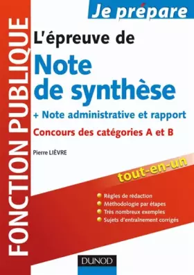 Couverture du produit · L'épreuve de note de synthèse - Concours des catégories A et B: Concours des catégories A et B