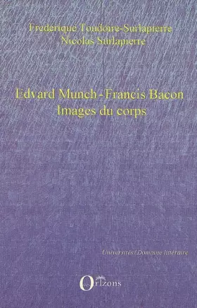 Couverture du produit · Edvard Munch - Francis Bacon, Images du corps