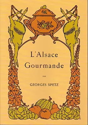 Couverture du produit · L'Alsace gourmande