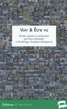 Couverture du produit · Voir & être vu: Réflexions sur le champ scopique dans la littérature et la culture européenne