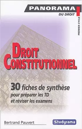 Couverture du produit · Droit constitutionnel: 30 fiches de synthèse