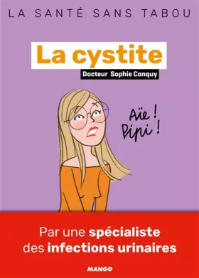 Couverture du produit · La cystite: Mieux la comprendre, mieux la vivre