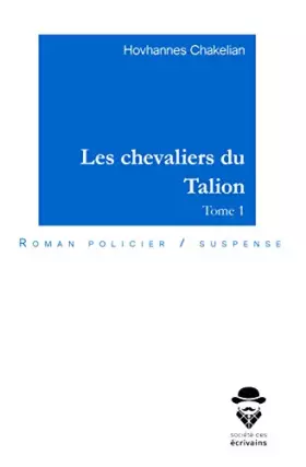 Couverture du produit · Les chevaliers du Talion: Tome 1