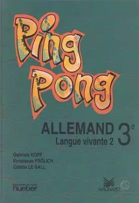 Couverture du produit · Ping pong, 3e, langue vivante 2, élève