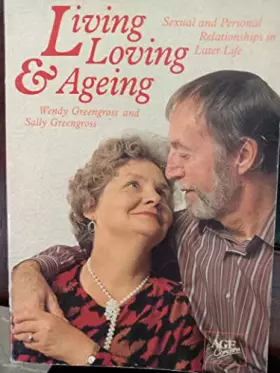Couverture du produit · Living, Loving and Ageing: Sexual and Personal Relationships in Later Life