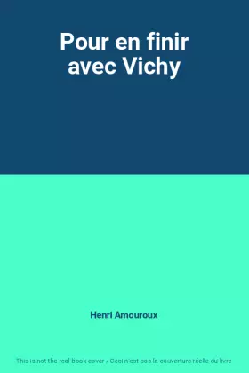 Couverture du produit · Pour en finir avec Vichy
