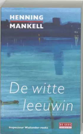 Couverture du produit · De witte leeuwin