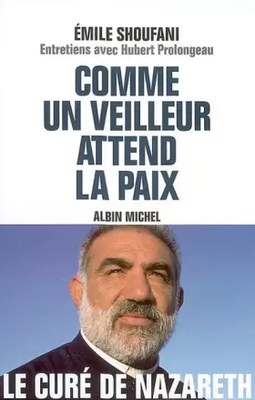Couverture du produit · Comme un veilleur attend la paix