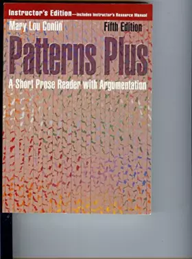 Couverture du produit · Patterns Plus: A Short Prose Reader With Argumentation