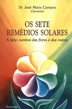 Couverture du produit · Os Sete Remedios Solares a Acao Curativa