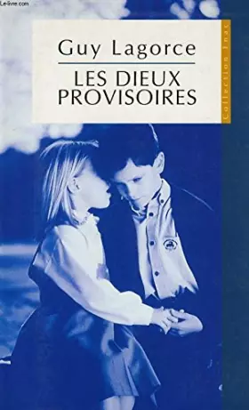 Couverture du produit · LES DIEUX PROVISOIRES