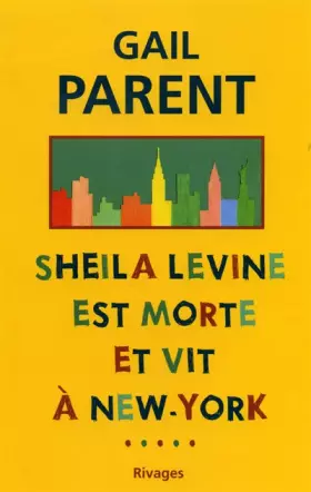 Couverture du produit · Sheila Levine est morte et vit à New York