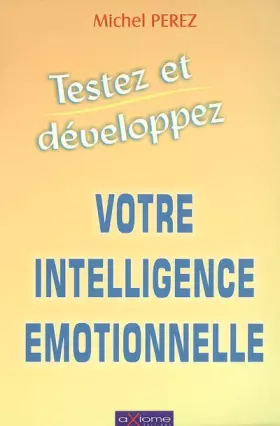 Couverture du produit · Testez et développez votre intelligence émotionnelle