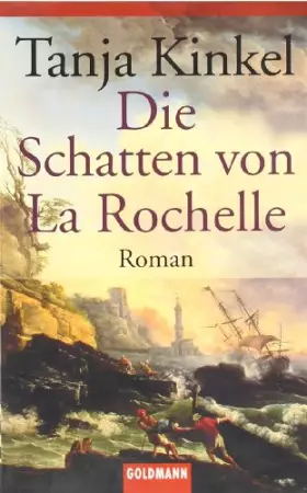 Couverture du produit · Die Schatten Von La Rochelle