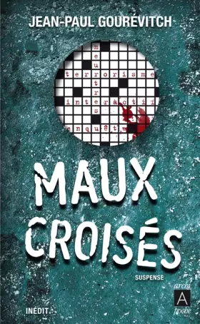 Couverture du produit · Maux croisés