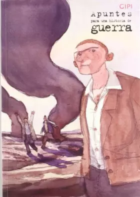 Couverture du produit · Apuntes para una historia de guerra