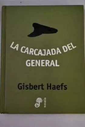 Couverture du produit · La carcajada del general