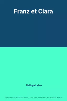 Couverture du produit · Franz et Clara
