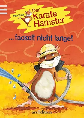 Couverture du produit · Der Karatehamster fackelt nicht lange!