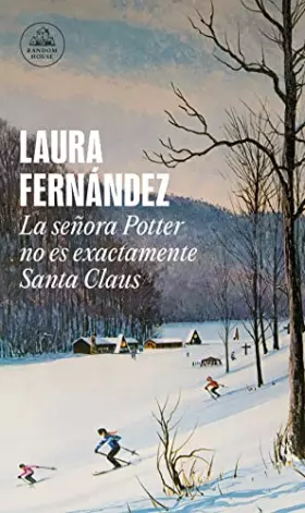 Couverture du produit · La senora Potter no es exactamente Santa Claus