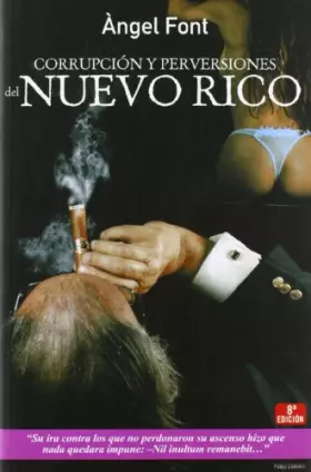 Couverture du produit · Corrupcion y perversiones del nuevo Rico