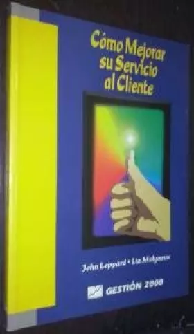 Couverture du produit · Como Mejorar Su Servicio Al Cliente