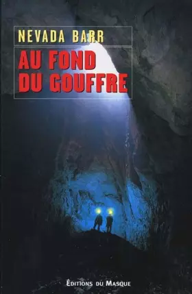 Couverture du produit · Au fond du goufre