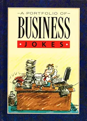 Couverture du produit · A Portfolio of Business Jokes